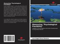 Measuring "Psychological Flexibility" kitap kapağı
