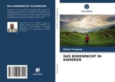 Bookcover of DAS BODENRECHT IN KAMERUN