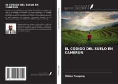 Обложка EL CÓDIGO DEL SUELO EN CAMERÚN