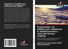Buchcover von N-pozzolana: un additivo per migliorare la stabilizzazione a calce dei terreni argillosi