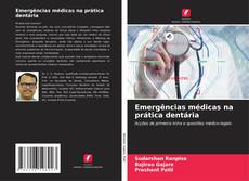 Copertina di Emergências médicas na prática dentária