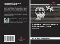 Capa do livro de Elements that make up an Educational System 