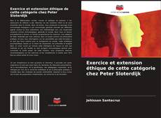 Bookcover of Exercice et extension éthique de cette catégorie chez Peter Sloterdijk