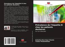 Copertina di Prévalence de l'hépatite B chez les patients dentaires