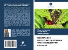 Bookcover of RESISTENZ DER WIRTSPFLANZEN GEGEN DIE FÄRBERDISTELBLUMEN-BLATTLAUS