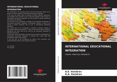Portada del libro de INTERNATIONAL EDUCATIONAL INTEGRATION