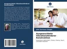 Bookcover of Ausgewuchtete Vibrationsförderer Konstruktion