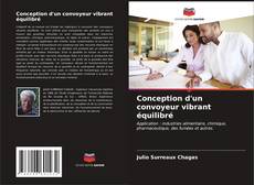 Bookcover of Conception d'un convoyeur vibrant équilibré