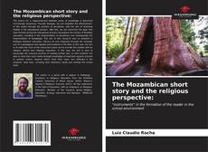 The Mozambican short story and the religious perspective: kitap kapağı