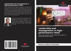 Leadership and management in high-performance retail kitap kapağı