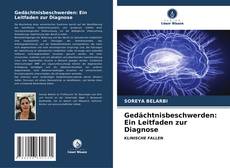 Capa do livro de Gedächtnisbeschwerden: Ein Leitfaden zur Diagnose 