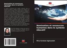 Buchcover von Nomination et ressources humaines dans le système éducatif