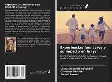 Experiencias familiares y su impacto en la ley: kitap kapağı