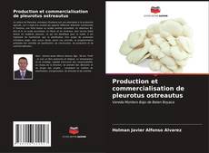 Buchcover von Production et commercialisation de pleurotus ostreautus