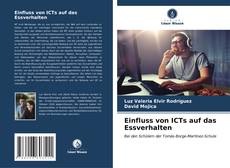 Bookcover of Einfluss von ICTs auf das Essverhalten