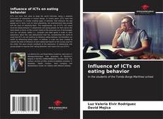 Bookcover of Influence of ICTs on eating behavior
