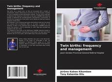 Portada del libro de Twin births: frequency and management