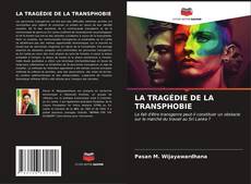 LA TRAGÉDIE DE LA TRANSPHOBIE kitap kapağı