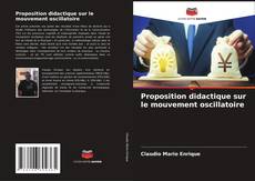 Bookcover of Proposition didactique sur le mouvement oscillatoire