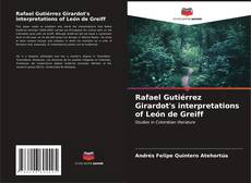 Portada del libro de Rafael Gutiérrez Girardot's interpretations of León de Greiff