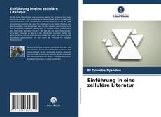 Capa do livro de Einführung in eine zelluläre Literatur 
