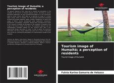 Buchcover von Tourism image of Humaitá; a perception of residents