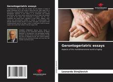 Bookcover of Gerontogeriatric essays