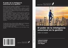 Capa do livro de El poder de la inteligencia emocional en la gestión 