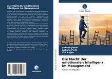Bookcover of Die Macht der emotionalen Intelligenz im Management