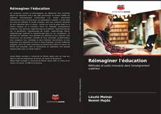 Réimaginer l'éducation kitap kapağı