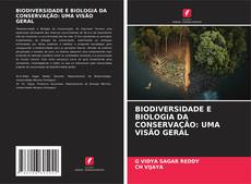 BIODIVERSIDADE E BIOLOGIA DA CONSERVAÇÃO: UMA VISÃO GERAL kitap kapağı