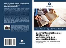 Capa do livro de Geschichtenerzählen als Strategie zur Verbesserung des Leseverständnisses 