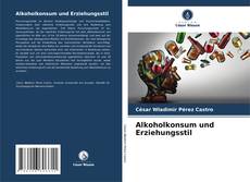 Обложка Alkoholkonsum und Erziehungsstil