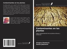 Bookcover of Contaminantes en las plantas