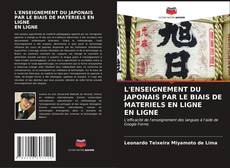 L'ENSEIGNEMENT DU JAPONAIS PAR LE BIAIS DE MATERIELS EN LIGNE EN LIGNE kitap kapağı