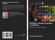 Portada del libro de Política, ciencias sociales y políticas