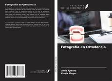 Portada del libro de Fotografía en Ortodoncia
