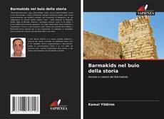 Bookcover of Barmakids nel buio della storia