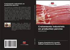 Portada del libro de Croisements industriels en production porcine