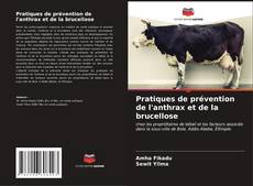 Обложка Pratiques de prévention de l'anthrax et de la brucellose