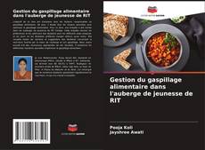 Capa do livro de Gestion du gaspillage alimentaire dans l'auberge de jeunesse de RIT 
