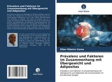 Bookcover of Prävalenz und Faktoren im Zusammenhang mit Übergewicht und Adipositas