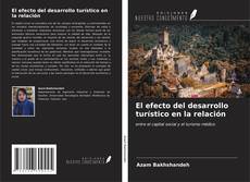 Buchcover von El efecto del desarrollo turístico en la relación