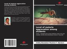 Buchcover von Level of malaria aggravation among students