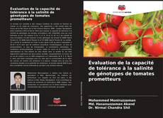 Évaluation de la capacité de tolérance à la salinité de génotypes de tomates prometteurs kitap kapağı