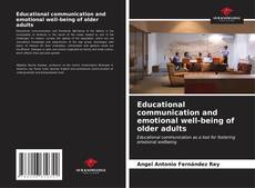 Portada del libro de Educational communication and emotional well-being of older adults