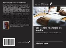 Bookcover of Conciencia financiera en familia