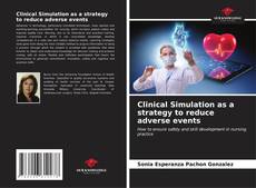 Buchcover von Clinical Simulation as a strategy to reduce adverse events