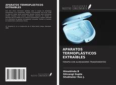 Bookcover of APARATOS TERMOPLÁSTICOS EXTRAÍBLES