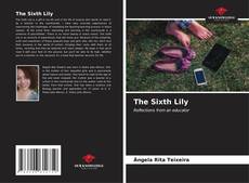 The Sixth Lily kitap kapağı